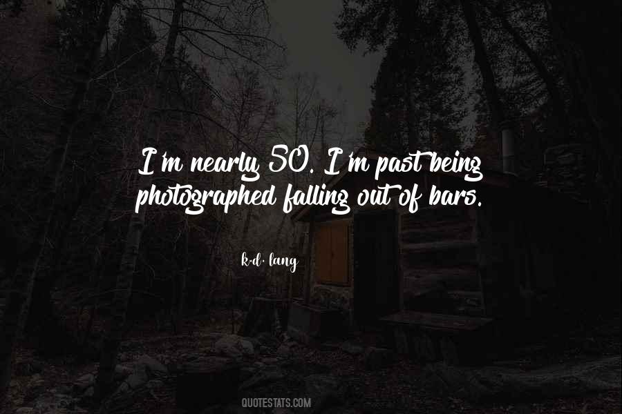 K D Lang Quotes #1176293