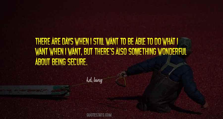 K D Lang Quotes #1192930