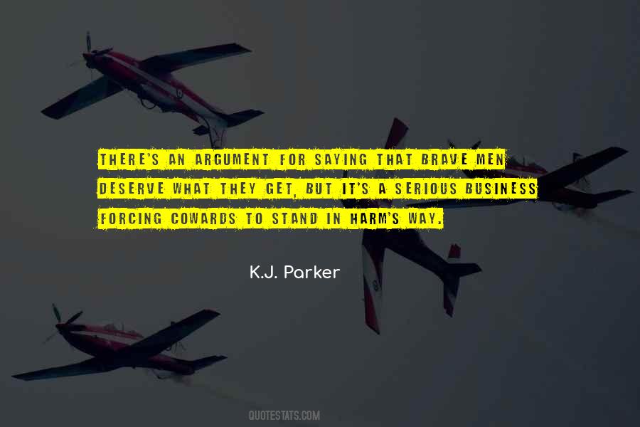 K J Parker Quotes #661341