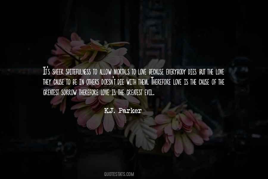 K J Parker Quotes #901928