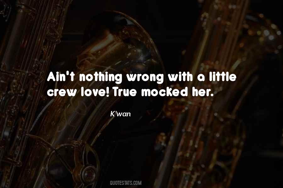 K'wan Quotes #1675466