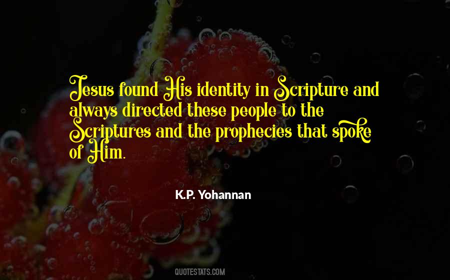 K.p. Yohannan Quotes #1372756