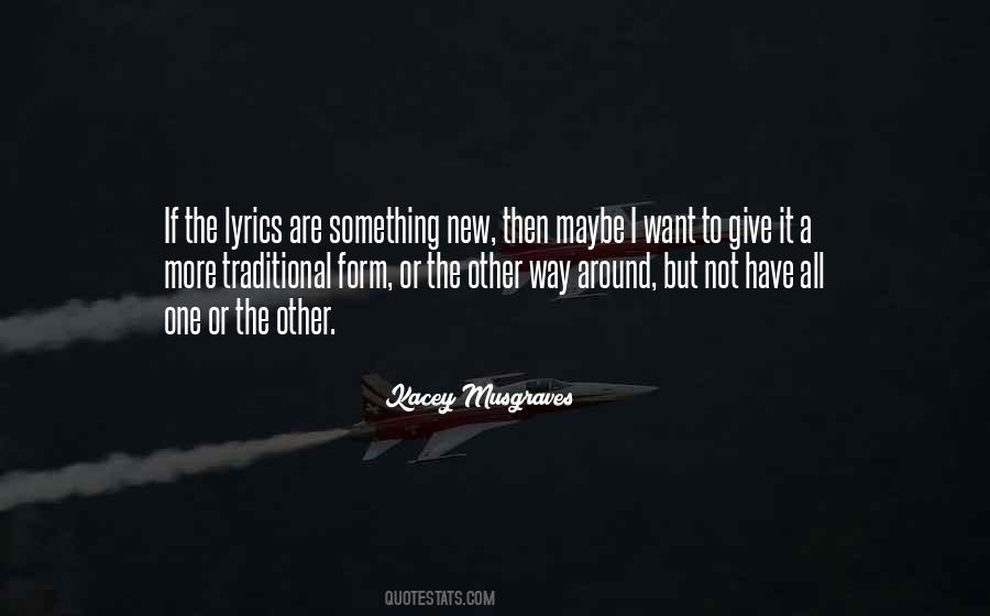 Kacey Musgraves Quotes #1566757