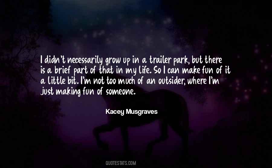 Kacey Musgraves Quotes #1571001