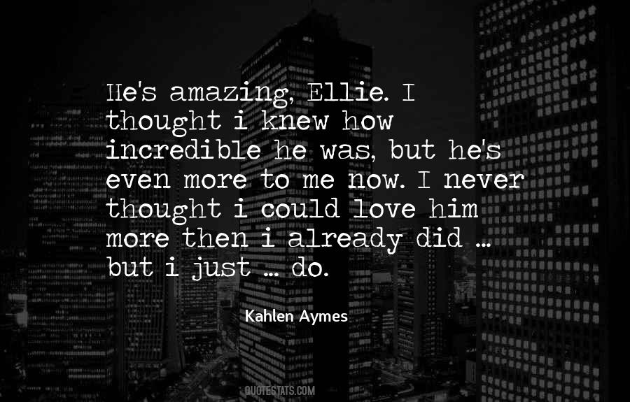 Kahlen Aymes Quotes #1626757