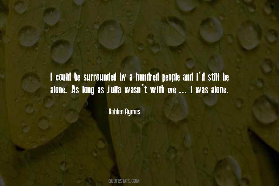 Kahlen Aymes Quotes #1690081