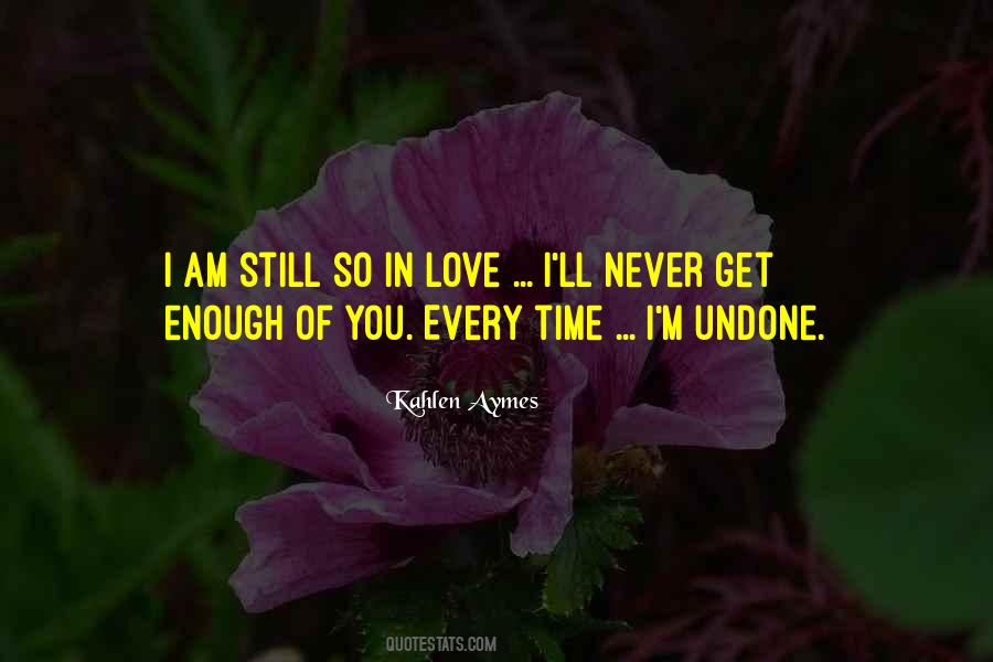 Kahlen Aymes Quotes #1778572