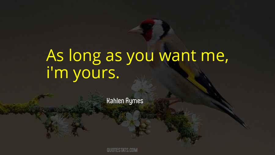 Kahlen Aymes Quotes #974188