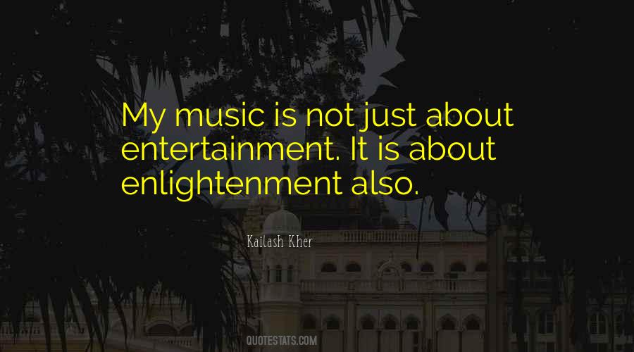 Kailash Kher Quotes #486369