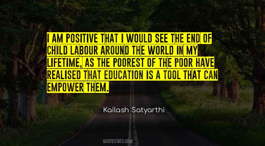 Kailash Satyarthi Quotes #403006