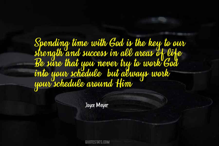 Quotes About Spending Time With Jesus #1561523