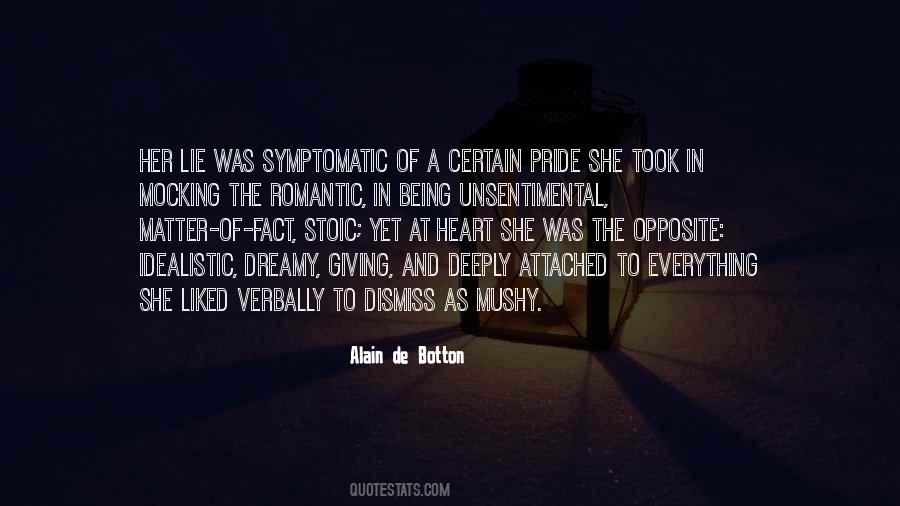 Quotes About Being Mushy #687603