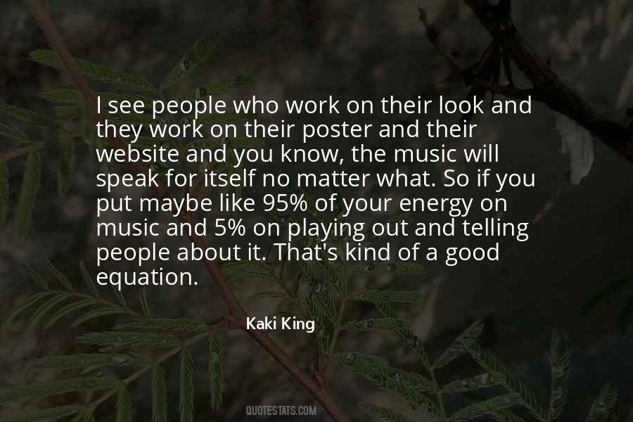 Kaki King Quotes #1063248