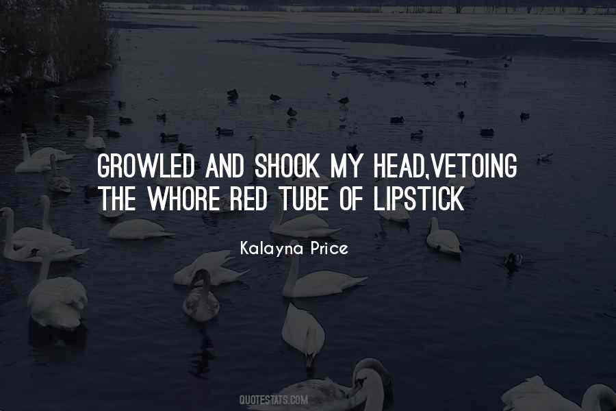 Kalayna Price Quotes #1682383