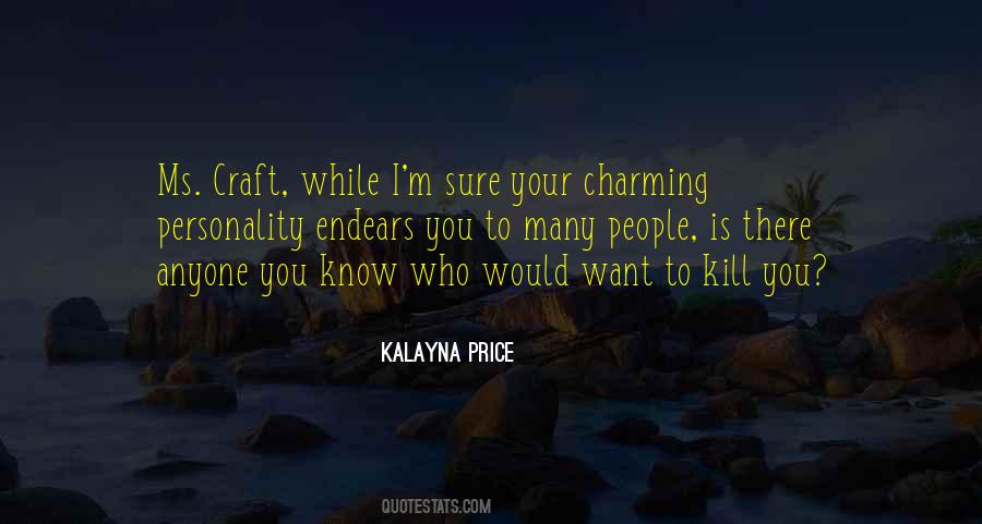 Kalayna Price Quotes #217932