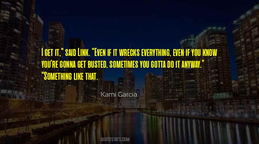 Kami Garcia Quotes #153461