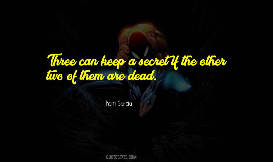 Kami Garcia Quotes #270835