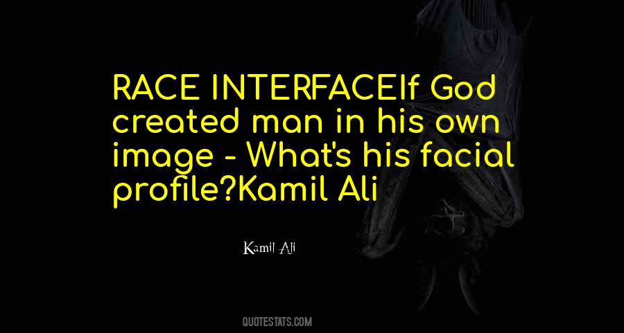 Kamil Ali Quotes #100607