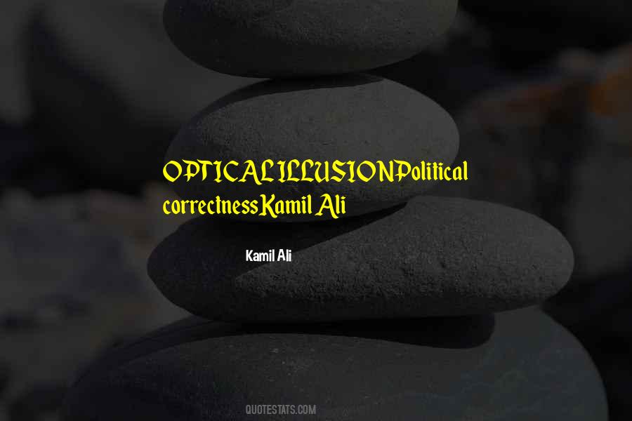 Kamil Ali Quotes #1625189