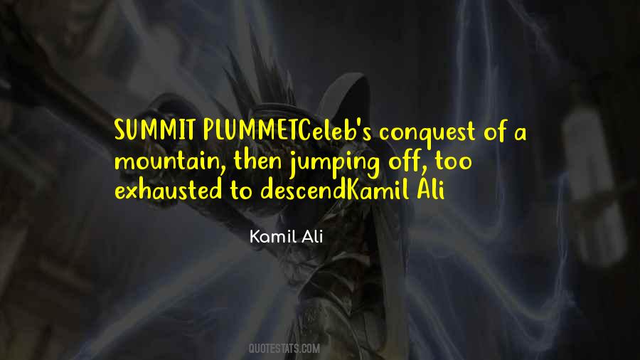 Kamil Ali Quotes #1759125