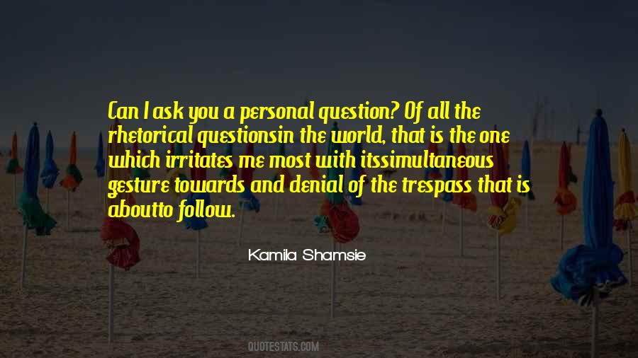 Kamila Shamsie Quotes #82070