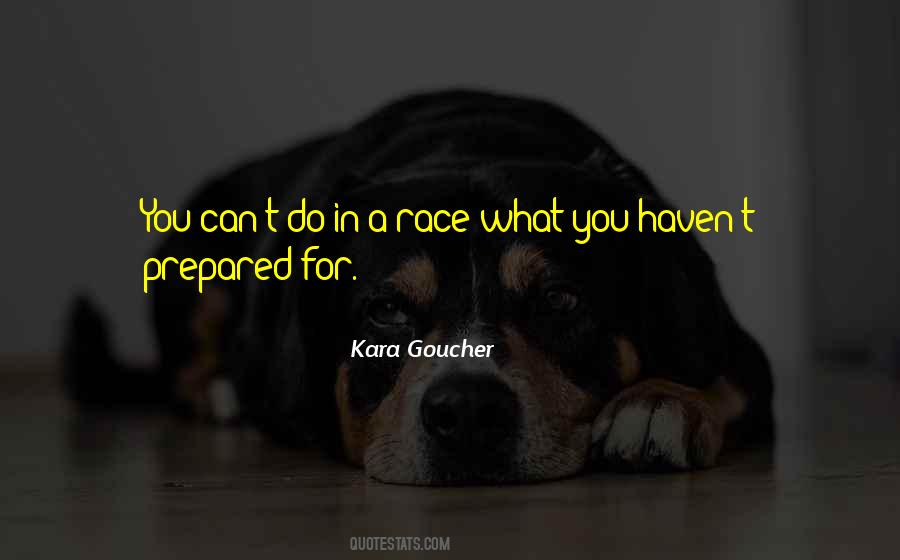 Kara Goucher Quotes #1653580