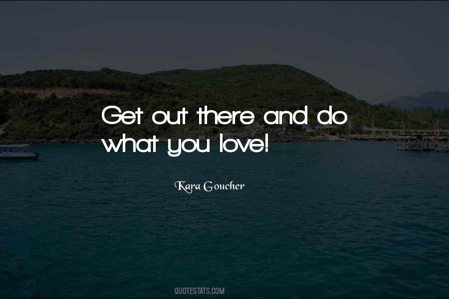 Kara Goucher Quotes #1844041