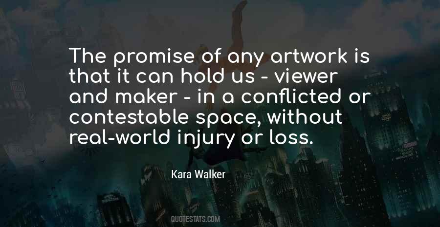 Kara Walker Quotes #1283222
