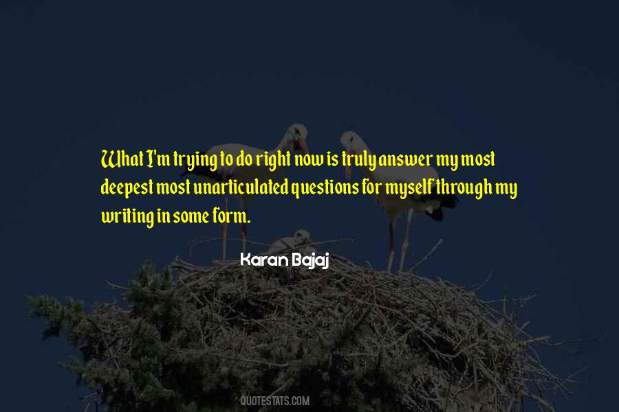 Karan Bajaj Quotes #326006