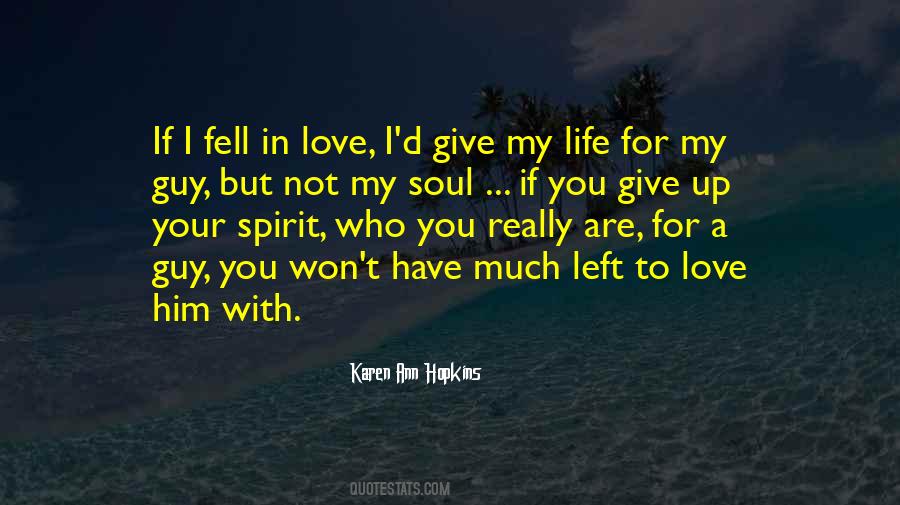 Karen Ann Hopkins Quotes #1429497