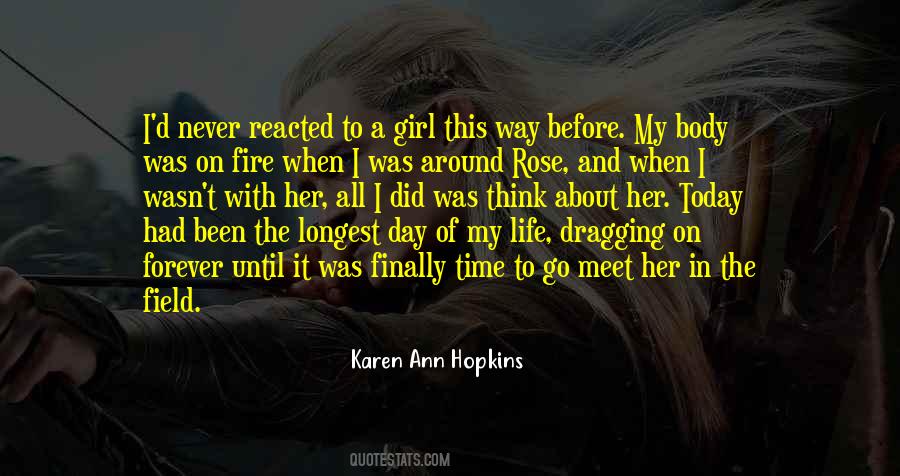 Karen Ann Hopkins Quotes #1736845
