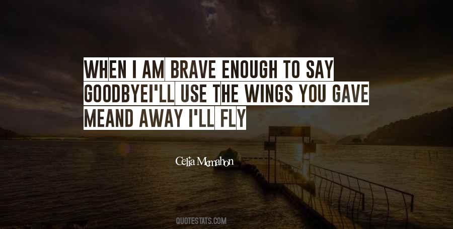 Karen Ann Hopkins Quotes #1836854