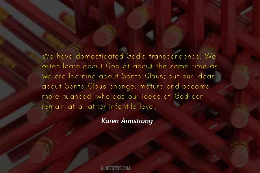 Karen Armstrong Quotes #723748