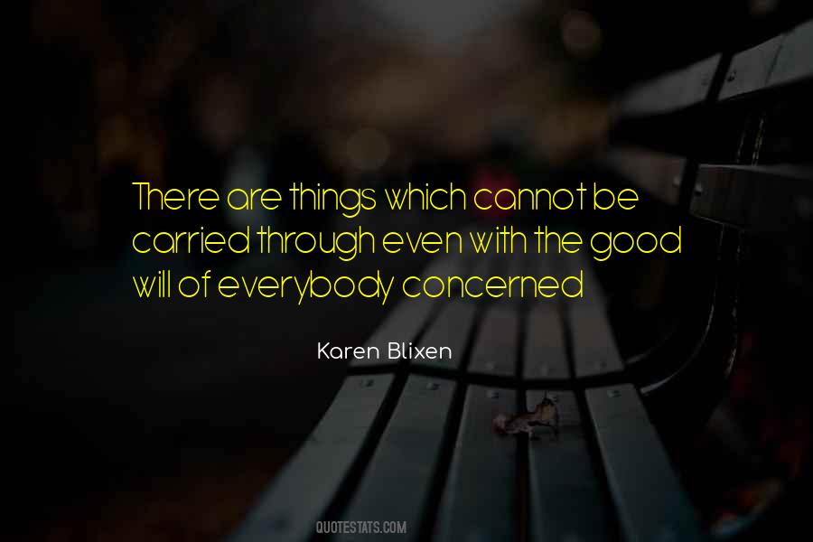 Karen Blixen Quotes #1662323