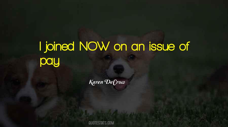 Karen Decrow Quotes #30686