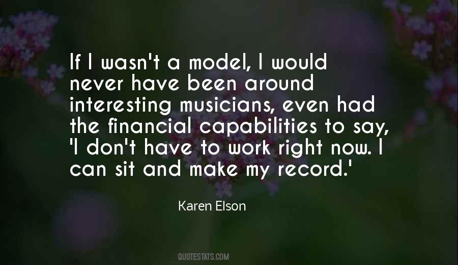 Karen Elson Quotes #968268