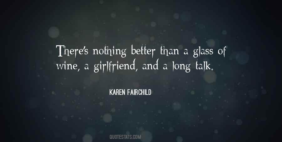 Karen Fairchild Quotes #1437501