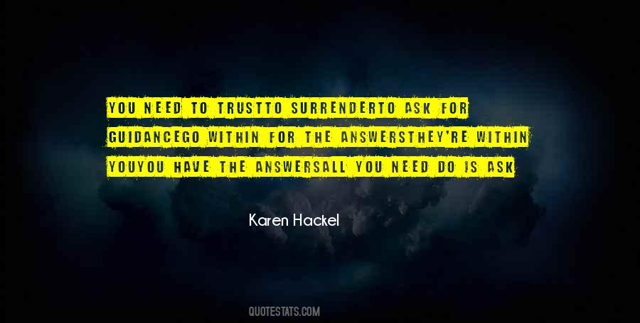 Karen Hackel Quotes #1342033