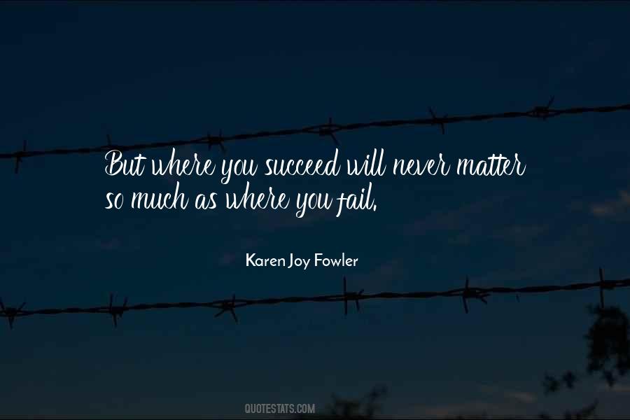 Karen Joy Fowler Quotes #1136879