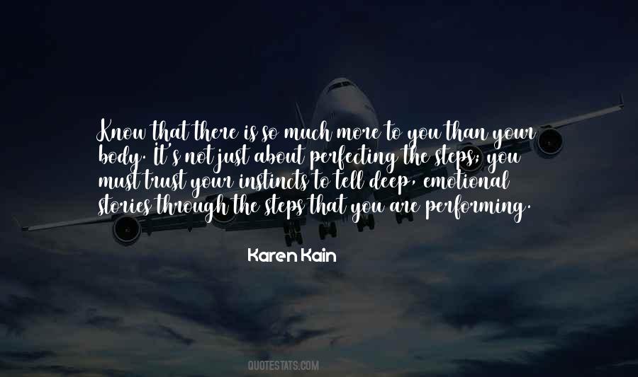 Karen Kain Quotes #1467496