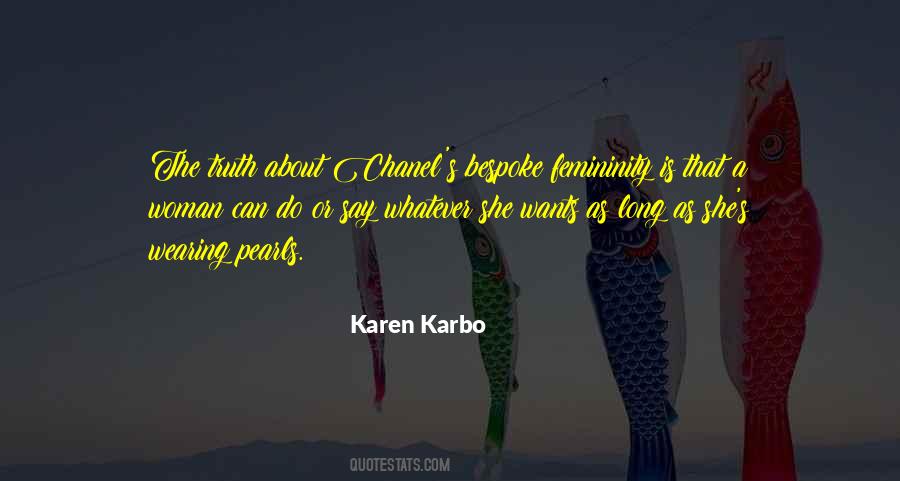 Karen Karbo Quotes #233446