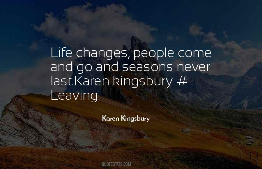 Karen Kingsbury Quotes #1704484