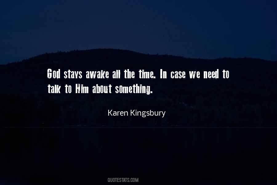 Karen Kingsbury Quotes #199976