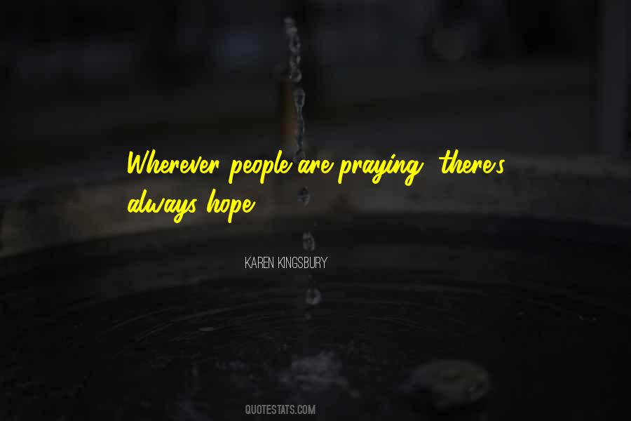 Karen Kingsbury Quotes #207567