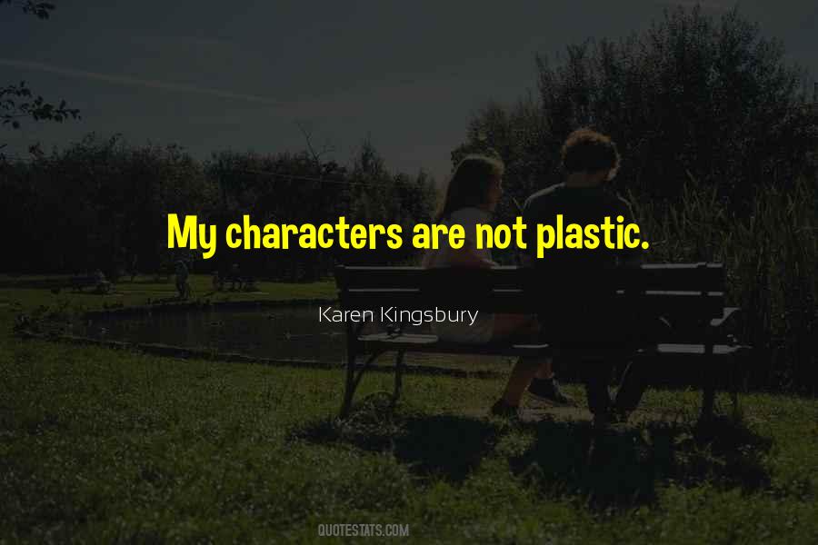 Karen Kingsbury Quotes #443381
