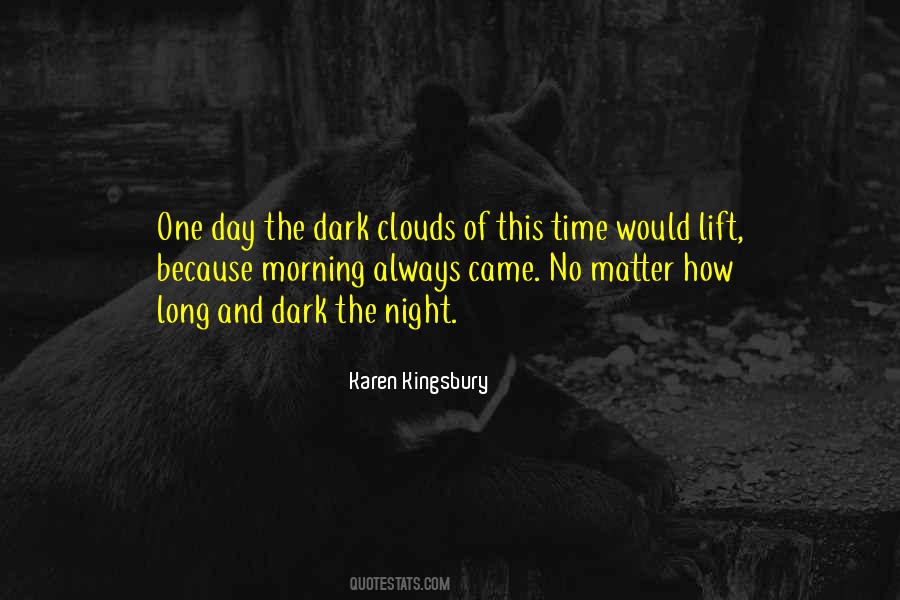Karen Kingsbury Quotes #543247