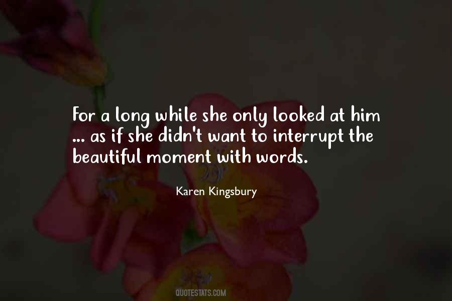 Karen Kingsbury Quotes #710474