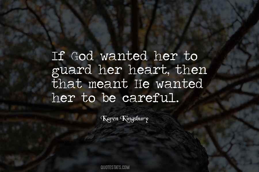 Karen Kingsbury Quotes #724286