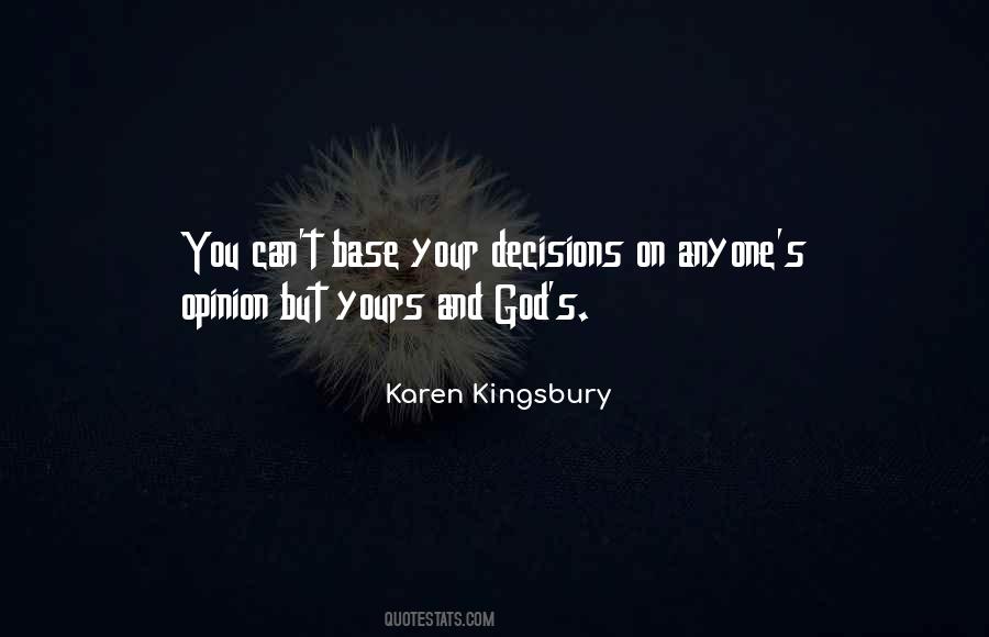 Karen Kingsbury Quotes #810022