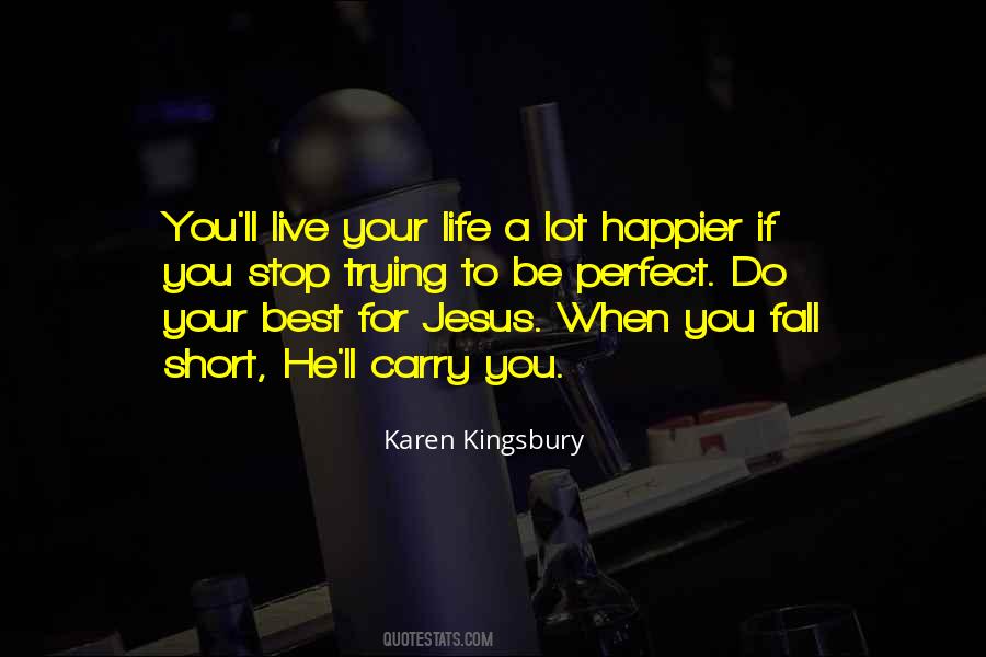 Karen Kingsbury Quotes #863295